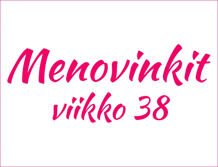 menovinkit-helsinki-viikko-38
