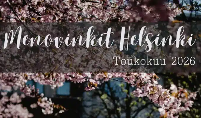 Helsinki-Toukokuu-Menovinkit