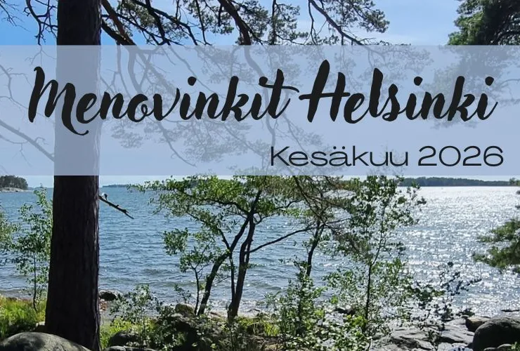 Menovinkit Helsinki Kesäkuu 2026